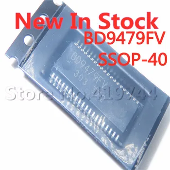 2 KOM./LOT BD9479FV-GE2 BD9479FV SSOP-40 SMD LCD zaslon s pozadinskim osvjetljenjem led driver IC NA raspolaganju NOVI originalni IC