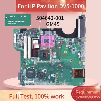 Za HP Pavilion DV5-1000 Matična ploča laptopa 504642-001 DAOT6MB6G0 GM45 DDR2 Matična ploča laptopa