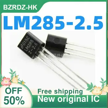 5 kom./lot LM285-2.5 LM285Z-2.5 LM285B25 TO-92 Novi originalni IC