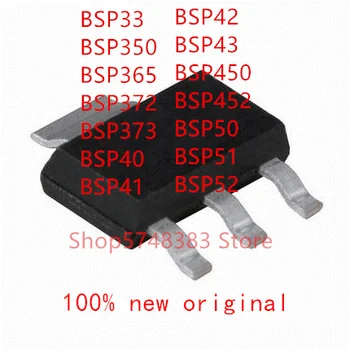 10 Kom./LOT 100% potpuno novi i originalni BSP33 BSP350 BSP365 BSP372 BSP373 BSP40 BSP41 BSP42 BSP43 BSP450 BSP452 BSP50 BSP51 BSP52 MOS